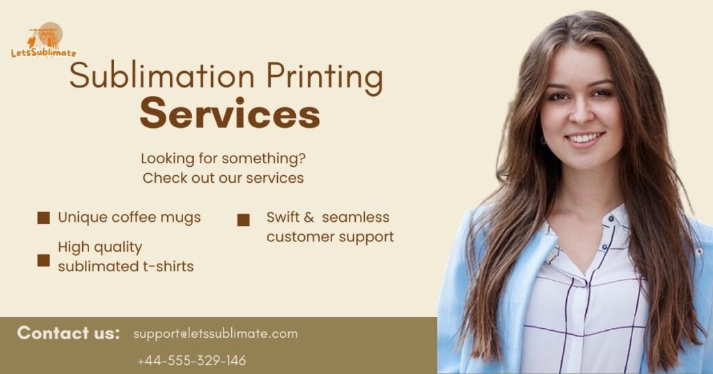 LetsSublimate services