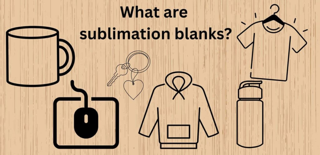 What are sublimation blanks